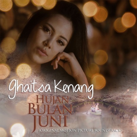 Hujan Bulan Juni (Original Motion Picture Soundtrack) | Boomplay Music