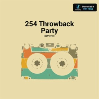 254 Throwback Party