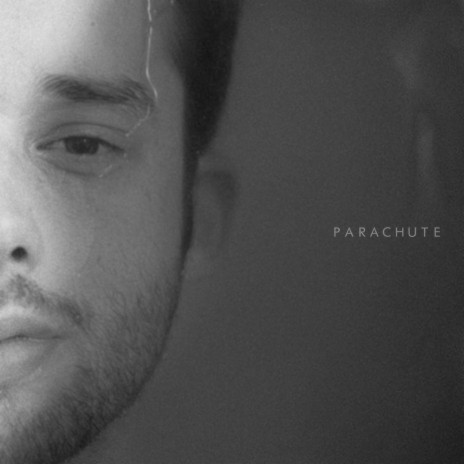 Parachute | Boomplay Music