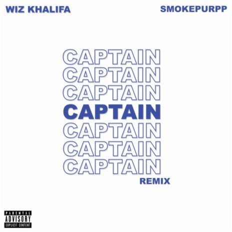 Captain (feat. Smokepurpp) [Remix] | Boomplay Music