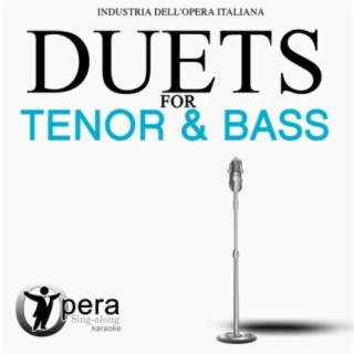 Opera Sing-Along Karaoke: Duets for Tenor and Bass