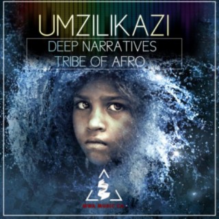 Deep Narratives & Tribe Of Afro