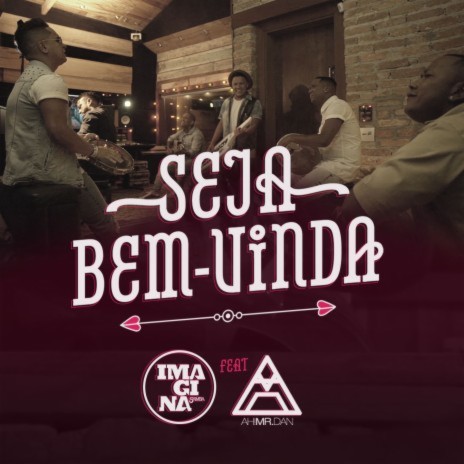 Seja bem-vinda (feat. Mr.Dan) | Boomplay Music