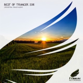 Best Of Trancer 2018