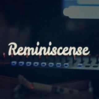 Reminiscense