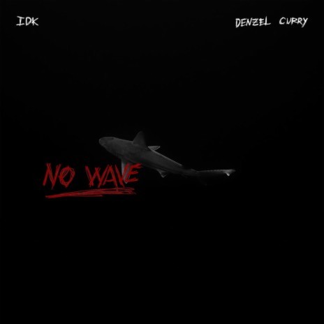 No Wave (feat. Denzel Curry) | Boomplay Music