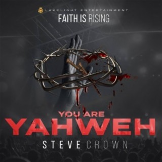 You Are Yahweh lyrics | Boomplay Music