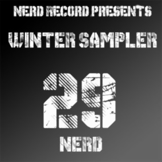 Nerd Records presents: Winter Sampler