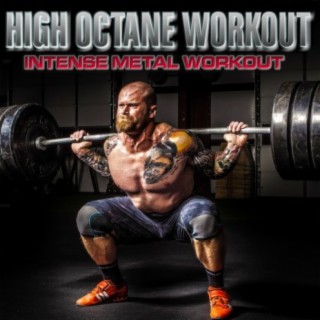 High Octane Workout: Intense Metal Workout