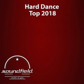 Hard Dance Top 2018