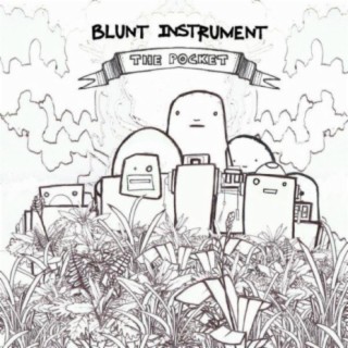 Blunt Instrument