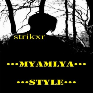 Myamlya Style