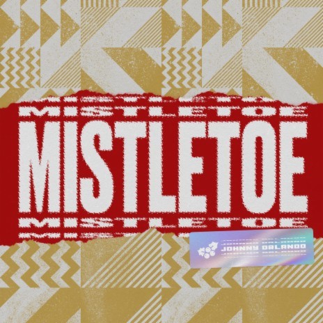 Mistletoe | Boomplay Music