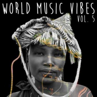 World Music Vibes, Vol. 5