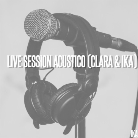 ACONCHEGO (Live Session Acustico) ft. CLARA
