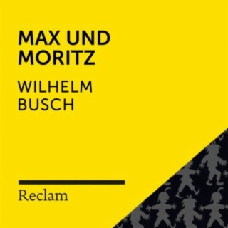Busch: Max und Moritz (Reclam Hörbuch)