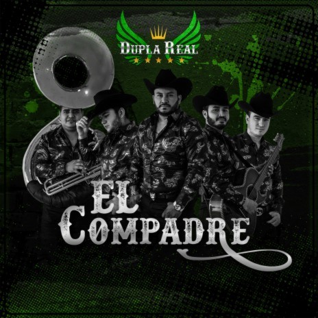 El Compadre | Boomplay Music