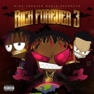 Rich Forever 3
