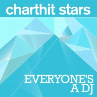 Everyone's A DJ (Radio Edit)