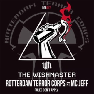 The Wishmaster vs Rotterdam Terror Corps & MC Jeff