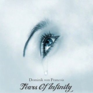 Tears Of Infinity