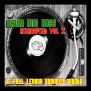 Drum & Bass Retrospect Vol 2