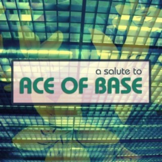 Ace Of Base Tribute