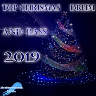 Top Chrismas Drum & Bass 2019