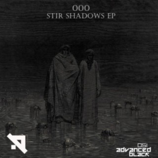 Stir Shadows EP