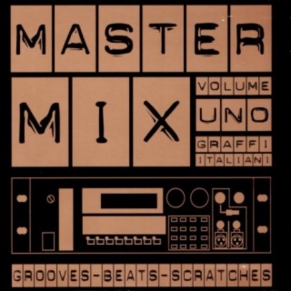 MasterMix Volume Uno Grooves-Beats-Scratches
