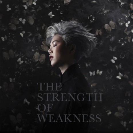 The Strength Of Weakness | Boomplay Music