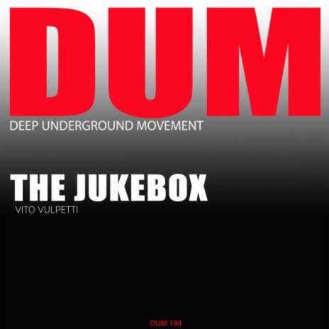 The Jukebox (Original Mix) | Boomplay Music