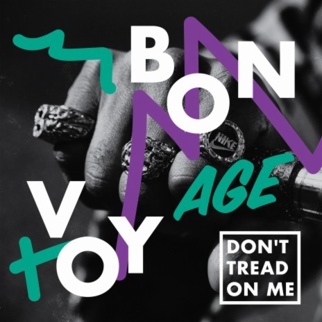 Don't Tread on Me | Boomplay Music