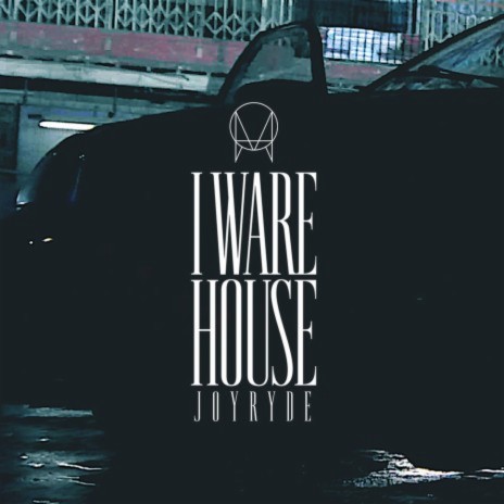 I WARE HOUSE | Boomplay Music