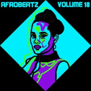 Afrobeatz Vol. 18