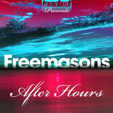 Love On My Mind (feat. Amanda Wilson) [Freemasons After Hours Mix] | Boomplay Music