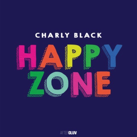 Happy Zone | Boomplay Music