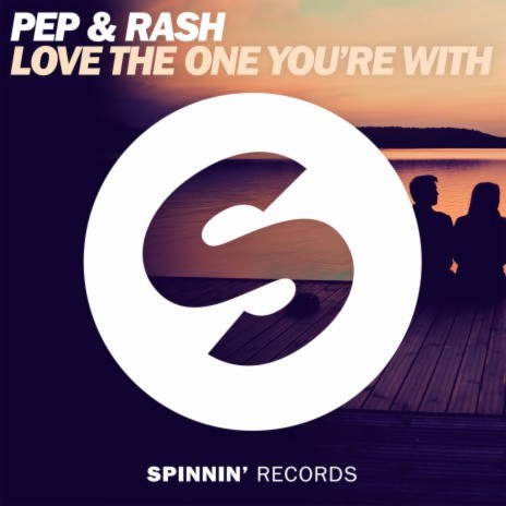 Love the One You're With (Extended Mix) | Boomplay Music