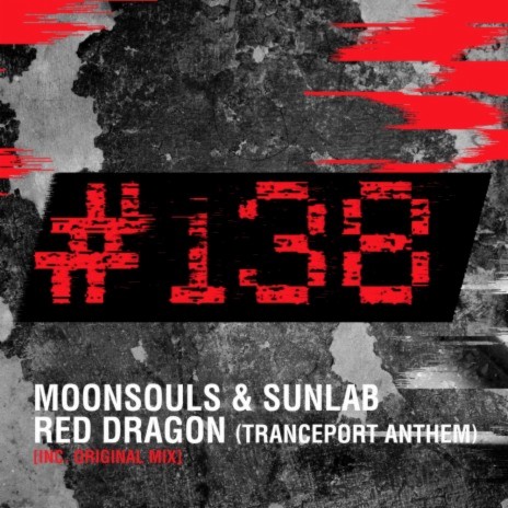 Red Dragon (TrancePort Anthem) (Original Mix) ft. Sunlab | Boomplay Music