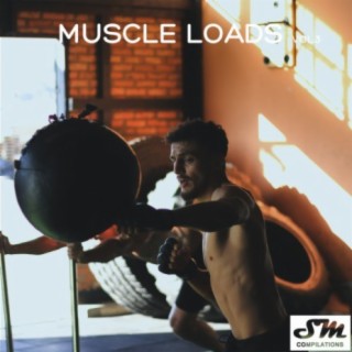Muscle Loads, Vol. 3