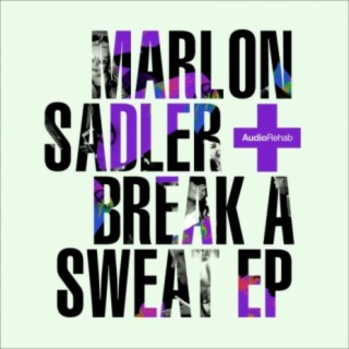 Break A Sweat EP