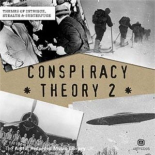 Conspiracy Theory, Vol. 2