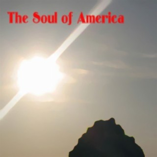 The Soul of America