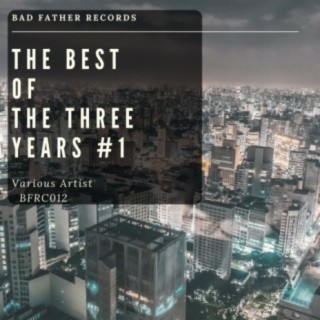 The Best of The Three Years #1