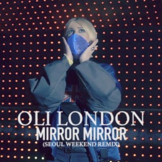 Mirror Mirror (Seoul Weekend Remix)
