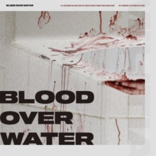 Blood Over Water