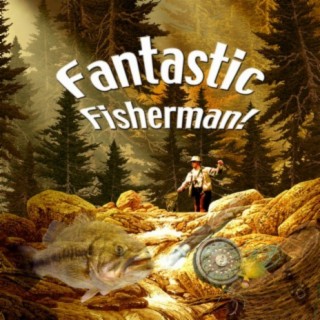 Fantastic Fisherman