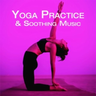 Yoga Practice & Soothing Music