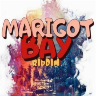 MARIGOT BAY RIDDIM
