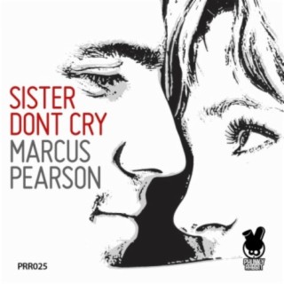 Sister Don't Cry